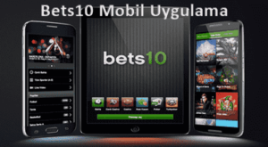 bets10 mobil uygulama