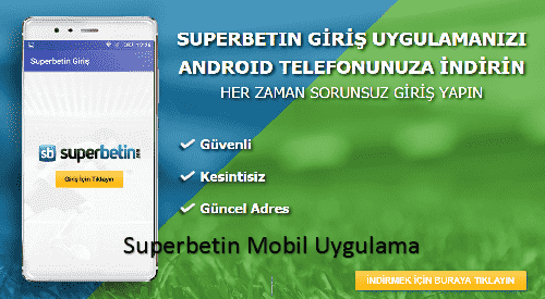 superbetin mobil uygulama