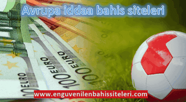 Avrupa iddaa bahis siteleri
