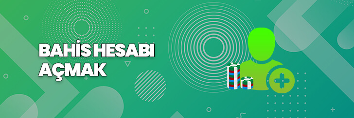 Bahis hesabı açmak