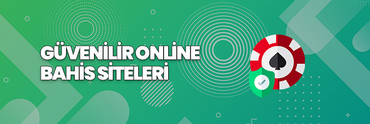güvenilir online bahis siteleri