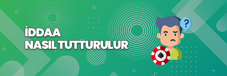 iddaa nasıl tutturulur