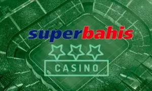 Superbahis Casino üyelik