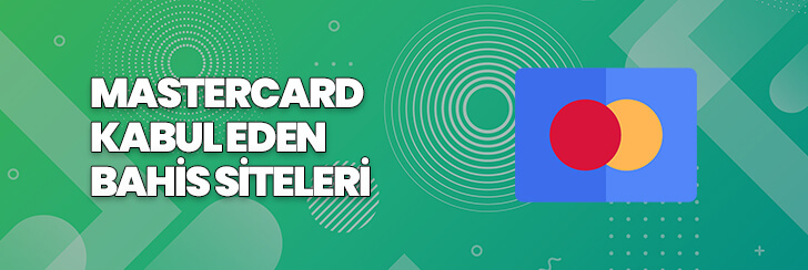 mastercard kabul eden bahis siteleri