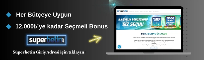 superbetin yeni giris