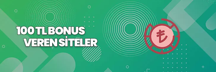 100 tl bonus veren siteler