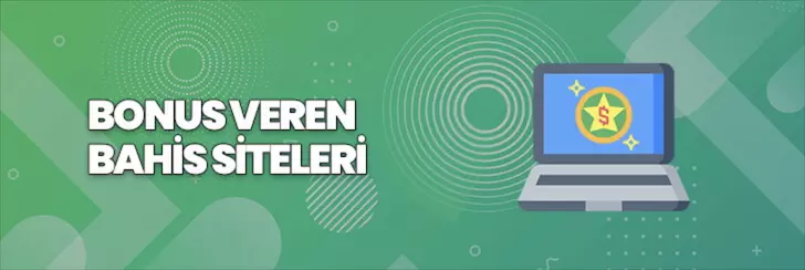 Bonus veren bahis siteleri listesi