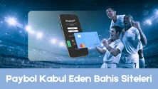 Paybol Kabul Eden Bahis Siteleri